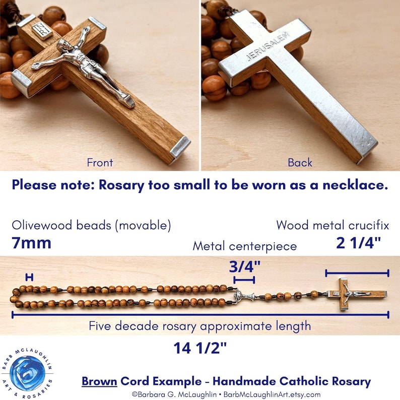 Hand made First Communion rosary with 7mm olive wood rosary beads, traditional wooden crucifix, and brown nylon cord. This five decade rosary is approximately 14.5 inches in length. Please note that this rosary is too small to be worn as a necklace.