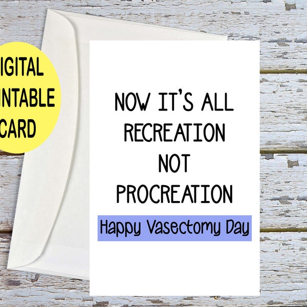 Happy Vasectomy, Vasectomy Congrats, Happy Vasectomy Card, Funny Vasectomy Card, Vasectomy Surgery, Snip Congratulations, Printable