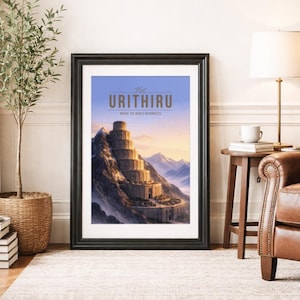 May include: Framed art print depicting a fantasy landscape with a tiered structure on a mountain. The print has the text "Visit URITHIRU" and "WHERE THE WORLD RECONNECTS" in gold lettering against a blue sky. The artwork is in a black frame.