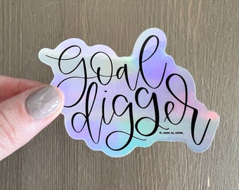 goal digger sticker: waterproof holographic motivational sticker