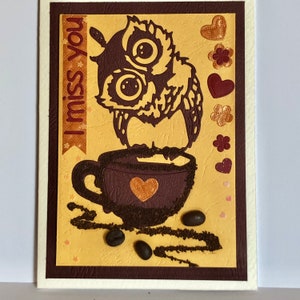 Carte Tu me manques, Carte de Saint-Valentin faite à la main, Carte de vœux faite à la main, Hibou, Café