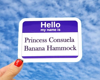 Hola, mi nombre es Princesa Consuela Banana Hamaca Pegatina, Princesa Consuela Pegatina, Amigos Princesa Consuela Calcomanía, Amigos Divertidos Pegatina