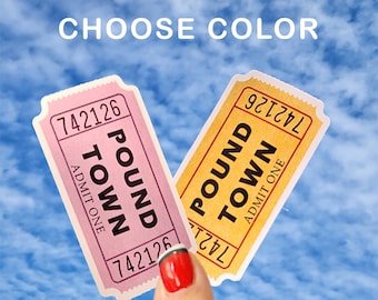Pound Town Ticket Sticker, Movie Ticket Sticker, Pound Town, Pound Town Sticker, Adult Sexy Sticker, 3in x 1.5in