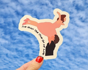 Dirty Dancing Sticker, I've Had The Time Of My Life Sticker, Dirty Dancing The Lift Sticker, Patrick Swayze Sticker, Jennifer Grey Sticker