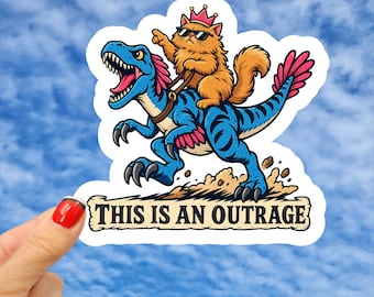 This Is An Outrage Sticker, Princess Donut & Mongo Dungeoon Crawler Carl Sticker, Cat Dinosaur Sticker, Outrage Sticker