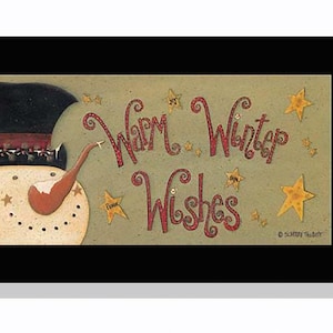 May include: A rectangular wall art piece featuring a snowman wearing a black top hat and a carrot nose, set against a tan background. The text "Warm Winter Wishes" is written in red script, accompanied by several yellow stars of varying sizes.
