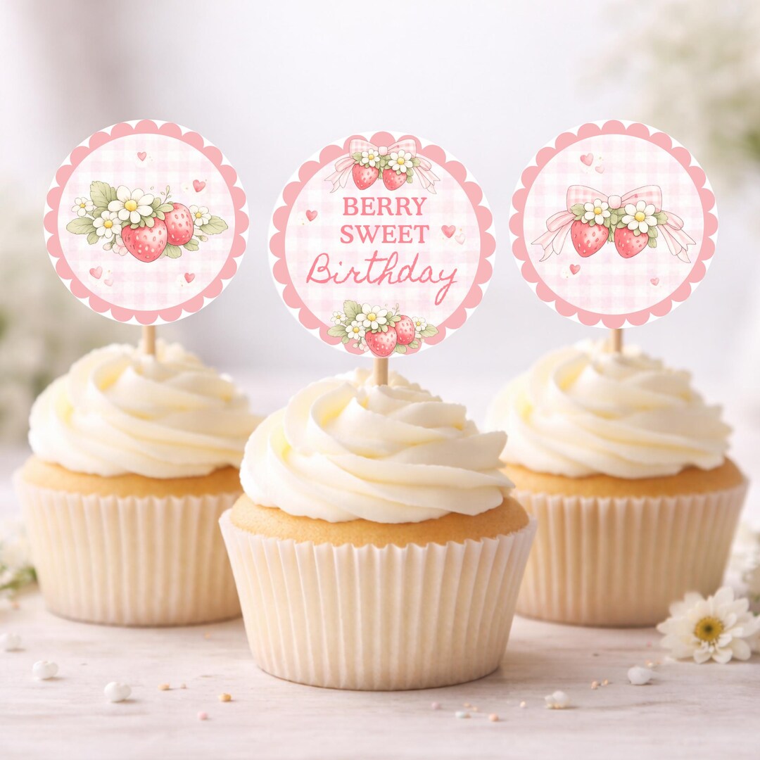 Strawberry Berry Sweet Birthday Cupcake Toppers Printable, Birthday ...