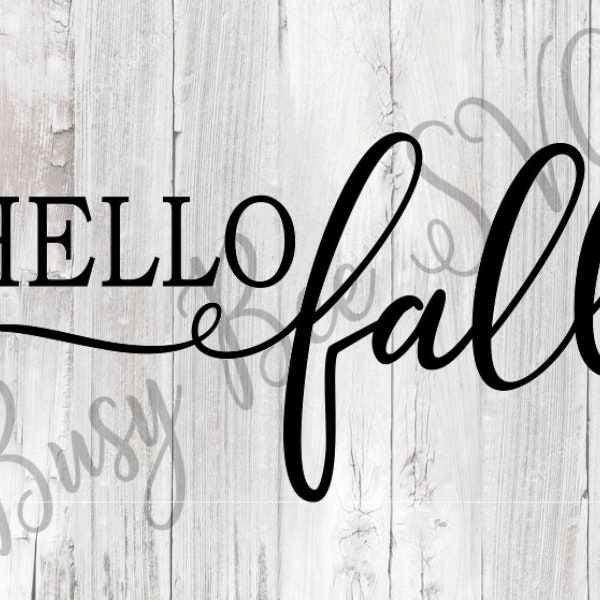Hello Fall Svg / Hello Fall Cut File / Autumn Decor Svg/ Fall Decor Svg / Home Quote Svg / Wood Sign Svg / Decor Cut File