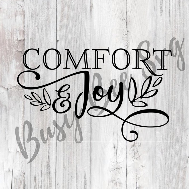 Comfort and joy svg farmhouse svg sign stencils joy sign | Etsy