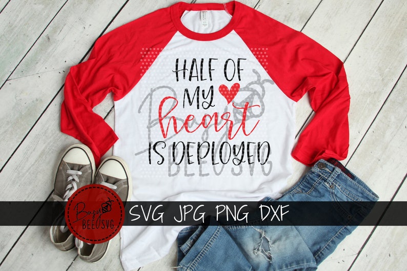 Download Half Of My Heart Is Deployed Svg Valentines day svg ...