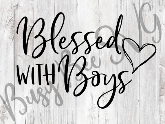 Download Blessed with Boys SVG Boy Mom Svg Mom of Boys Svg Blessed ...