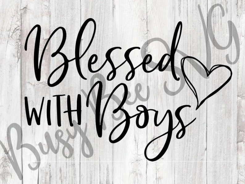 Download Blessed with Boys SVG Boy Mom Svg Mom of Boys Svg Blessed | Etsy