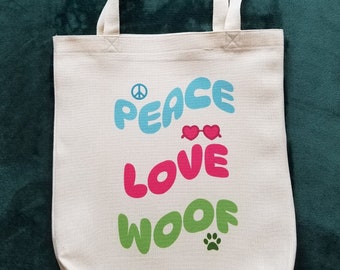 Peace Love Woof Tote Bag For Dog Owner, Dog Theme Durable Medium Size Tote Bag in Natural White, Gift For Dog Mom or Dog Dad