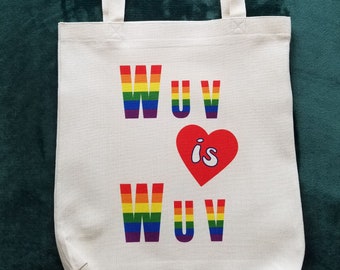 Wuv Is Wuv Tote Bag, Support LGBTQ Community, Love is Love Ally, Pride Flag Colors on Durable Medium Size Tote Bag in Natural White