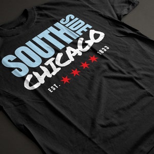 South Side Chicago Shirt - South Side Chicago t-shirt • Various Colors • Short-Sleeve Unisex T-Shirt