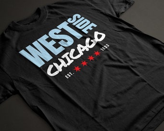 Chicago Shirt - West Side Chicago Pride • Various Colors • Short-Sleeve Unisex T-Shirt