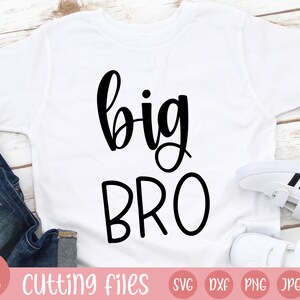 big bro svg | big brother svg | cricut cut files | silhouette cameo | baby clothes design | svg, png, jpg, dxf, eps | baby boy svg |