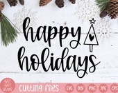 happy holidays svg | christmas svg | holidays svg | happy christmas svg | holiday svg | holiday decor svg | merry and bright svg