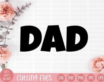 dad svg | father svg | daddy svg | dad shirt svg | daddy shirt svg | dad file | dad to be svg | fathers day svg