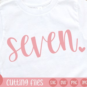 Seven SVG | Seventh Birthday SVG | girl birthday svg | bday svg | birthday girl svg | Seven years old svg | 7th birthday svg file