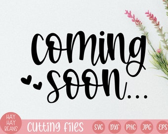 coming soon svg | pregnancy announcement svg | baby announcement svg | pregnant svg | baby coming soon svg | baby svg | new mom svg files