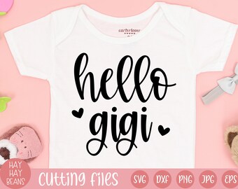 hello gigi svg | pregnancy announcement svg | baby announcement svg | pregnant svg | baby coming soon svg | baby svg | coming soon gigi svg