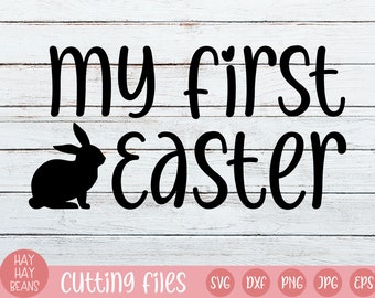 My first Easter SVG | Easter svg | Easter bunny svg | bunny svg | 1st Easter svg | baby's first Easter svg | spring time svg | cricut files