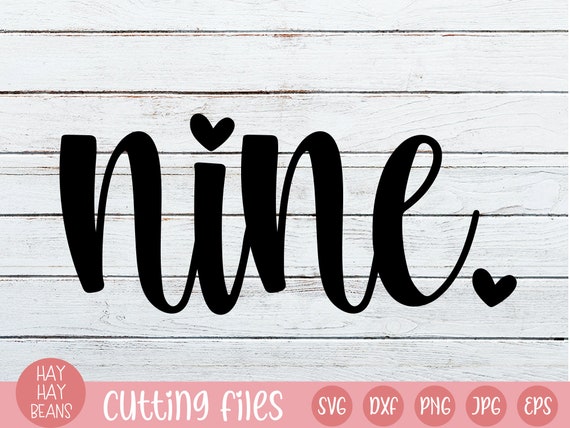 Download Nine Svg Ninth Birthday Svg Girl Birthday Svg Bday Svg Etsy