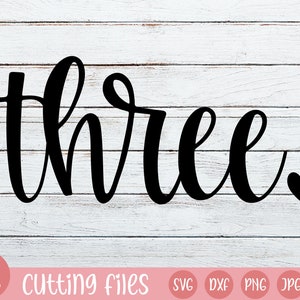 Drie SVG | Derde verjaardag svg | baby meisje verjaardag svg | cricut | silhouet | 3e verjaardag svg png jpg eps dxf | peuter 3e verjaardag svg