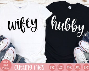 wifey and hubby svg | bride and groom svg | wedding svg | husband and wife svg | anniversary svg | cricut cut files | svg png jpg eps dxf |