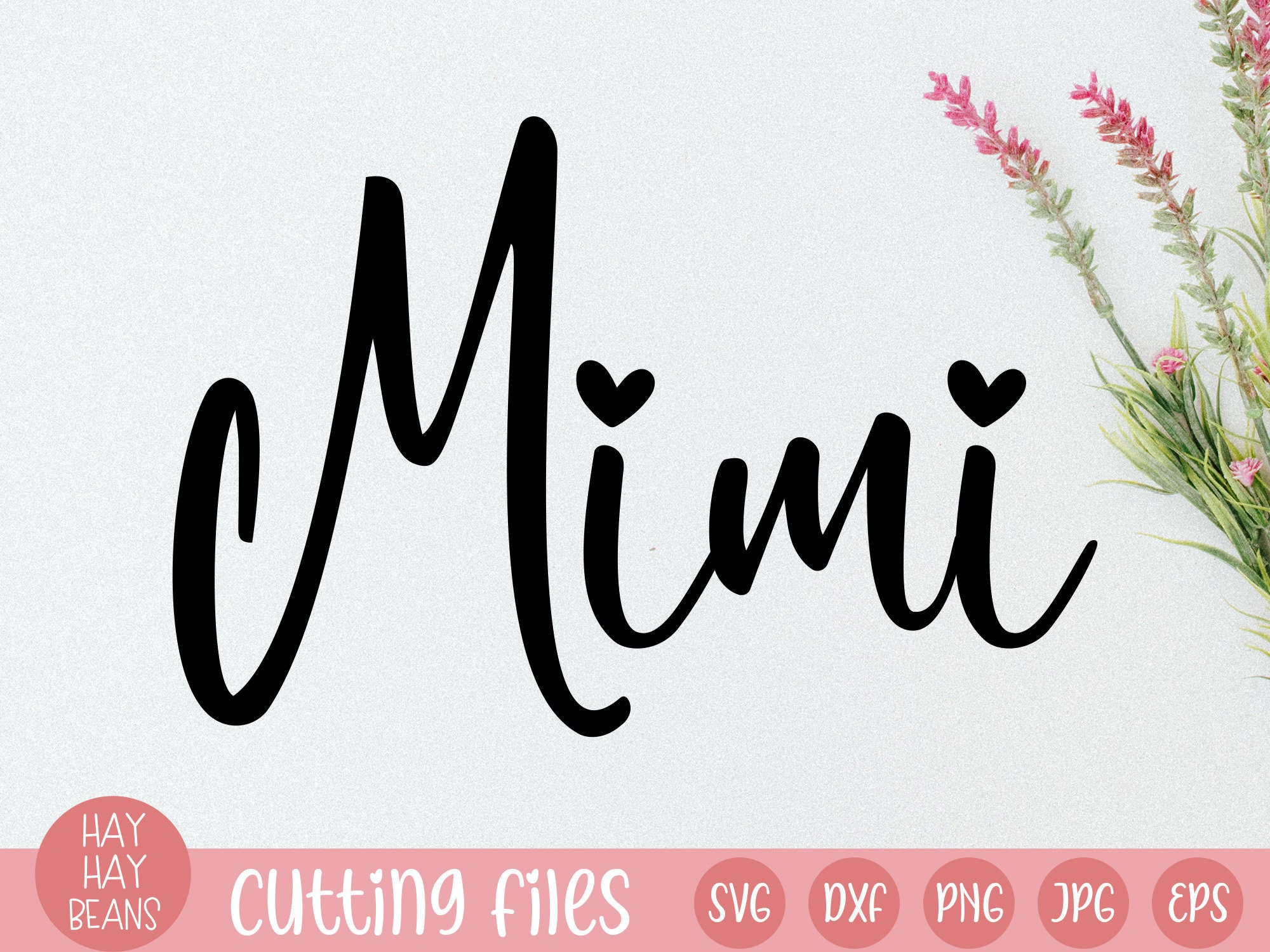Mimi Svg | Grandma Svg | Gigi Svg | Mimi Shirt Svg | Mimi Heart