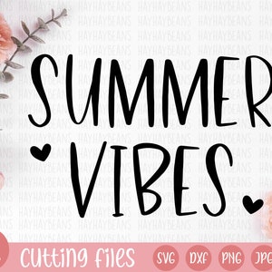 summer vibes svg | summer svg | beach svg | summer cricut file | summer time svg | vacay mode svg | svg png jpg eps dxf