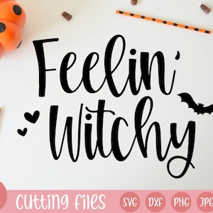 feelin witchy svg halloween svg fall svg fall svg file witch svg cricut halloween happy halloween dxf png jpg eps witchy svg image 2