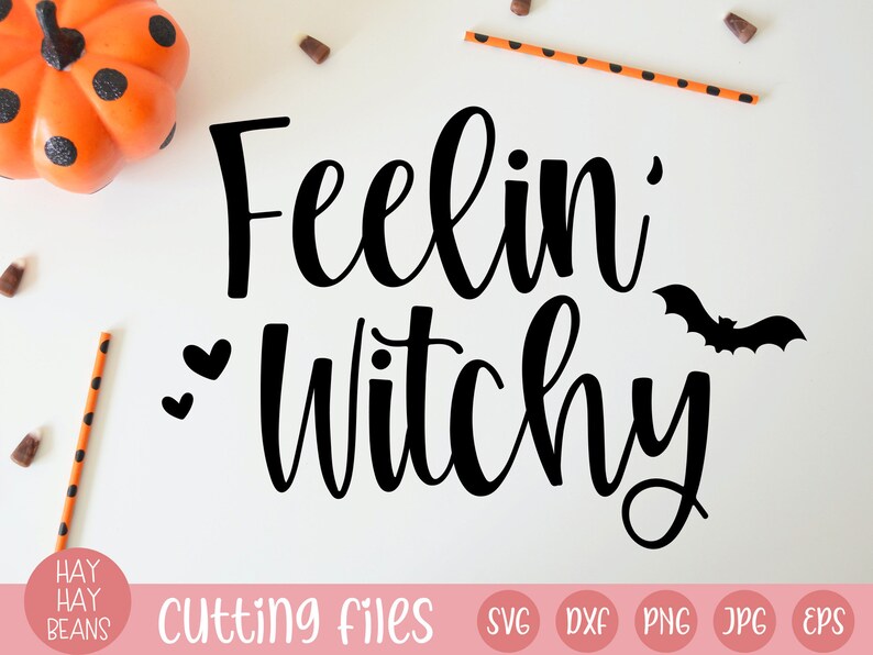 feelin witchy svg halloween svg fall svg fall svg file witch svg cricut halloween happy halloween dxf png jpg eps witchy svg image 2