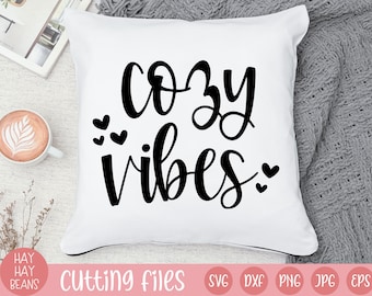 cozy vibes svg | cozy season svg | hello fall svg | fall svg | christmas svg | autumn svg | cozy svg files for cricut | fall pillow svg