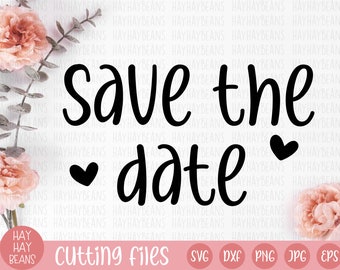 save the date svg | cricut cut files | svg png jpg eps dxf files | wedding svg | wedding invite svg | bride and groom svg | save the date