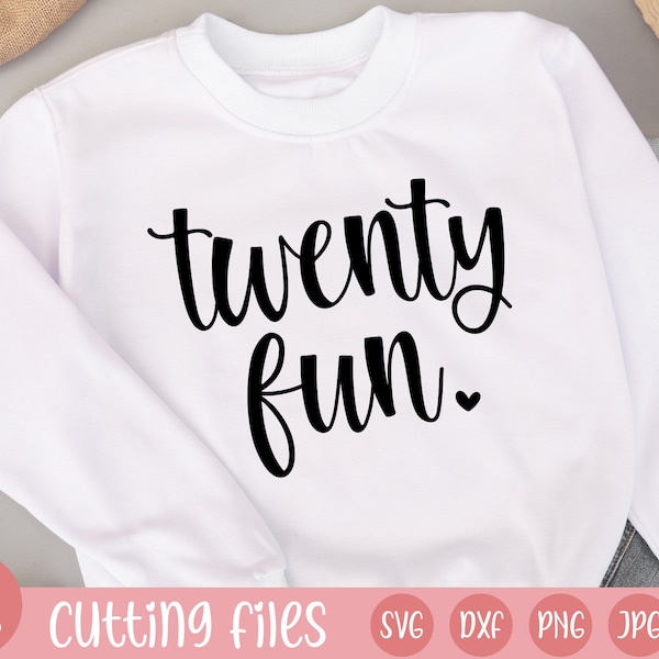 Twenty Fun SVG | Twenty SVG | Twenty one svg | birthday svg | 20 svg | 20th bday svg | 21st birthday svg | Twenth birthday | Twenty first 21