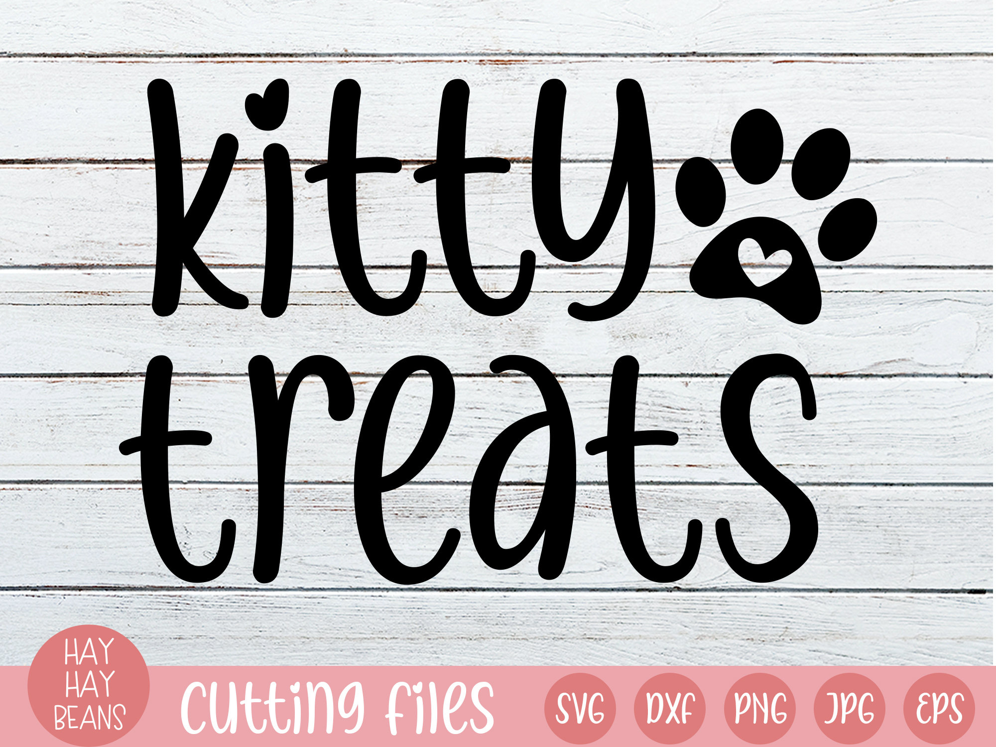 Kitty Treats Svg Kitty Treat Jar Svg Cat Treats Svg Pet Etsy