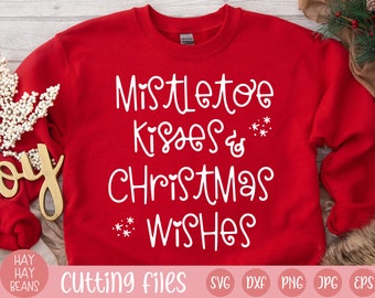 mistletoe kisses and christmas wishes svg | merry christmas svg | christmas trees svg | happy holidays svg | holiday svg | christmas svg