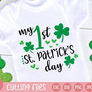 My First St. Patrick&#39;s Day SVG | my 1st st. pattys day svg | st. patrick&#39;s day svg | cricut | silhouette | eps, svg, dxf, png, jpg | digital