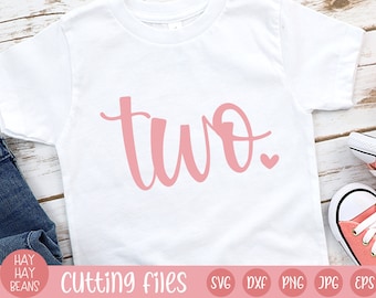 Two Birthday SVG | Baby Girl Second Bday, Cricut Silhouette (Digital Download)