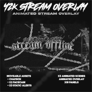 May include: A black and white digital illustration of a chain link fence with the text "stream offline" in a gothic font. The text "Y2K STREAM OVERLAY" is at the top of the image. The text "ANIMATED STREAM OVERLAY" is below the text "Y2K STREAM OVERLAY". The text "MOVEABLE ASSETS" is in the lower left corner of the image. The text "X3 ANIMATED SCENES" is in the lower right corner of the image. The text "ANIMATED OVERLAY" is below the text "X3 ANIMATED SCENES". The text "X18 PANELS" is below the text "ANIMATED OVERLAY".
