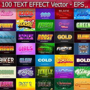 May include: A grid of 100 text effect vectors, each with a distinct style. The designs showcase words such as "BURN", "KIDS", "FLASH", and "COMIC", using different fonts and colour palettes. The image is labelled "100 TEXT EFFECT Vector - EPS V.4".
