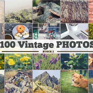 May include: A collage of 100 vintage photos, featuring a variety of subjects, including nature, landscapes, and everyday life. The photos are arranged in a grid pattern and have a faded, nostalgic look. The text "100 Vintage Photos" is displayed at the top of the collage, with the word "STOCK" and the number "2" below it.