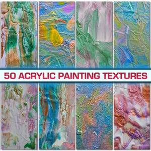 50 Acrylic Painting Textures, Handmade backgrounds, Abstract paint, Contemporary art, Painting oil, Watercolor wall, Acrylic dramatic, Fluid