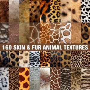 May include: A collection of 160 animal skin and fur textures. The image displays a variety of patterns, including leopard spots, zebra stripes, giraffe patterns, and various fur textures in shades of brown, black, orange, and white. The text "160 SKIN & FUR ANIMAL TEXTURES" is displayed.