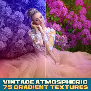 May include: A woman in a flowing pink gown with floral lace sleeves sits before a backdrop of purple and pink flowers. The image has a vintage aesthetic, with a gradient effect and the text "VINTAGE ATMOSPHERIC 75 GRADIENT TEXTURES" at the bottom.