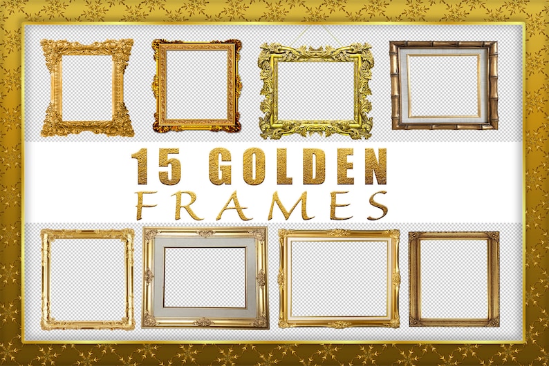 May include: Fifteen gold-colored picture frames of various styles and sizes. The frames are arranged in three rows on a white background. The text "15 GOLDEN FRAMES" is written in gold letters below the frames.