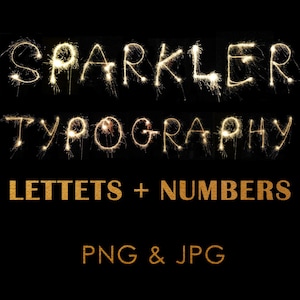 62 Sparklers Alphabet Letters and Numbers Photoshop Overlays, Wedding Sparklers Overlays, long exposure layer, Sparklers letters clipart