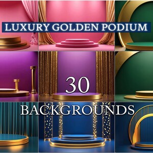 Könnte beinhalten: Eine Collage von 30 luxuriösen goldenen Podest-Hintergründen. Jeder Hintergrund zeigt eine Bühne mit goldenen Akzenten und einem farbenfrohen Hintergrund, darunter Rosa, Lila, Grün und Blau. Der Text "LUXURY GOLDEN PODIUM" und "30 BACKGROUNDS" werden angezeigt.